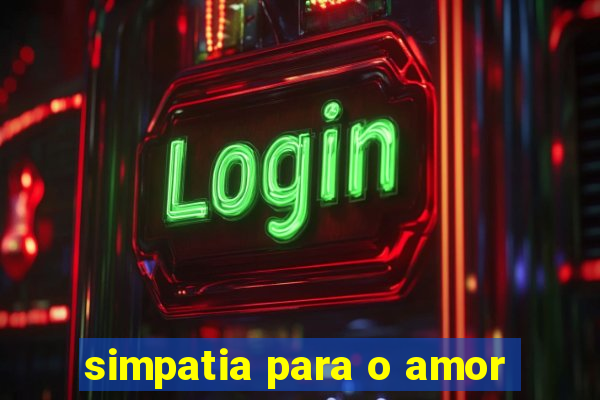 simpatia para o amor