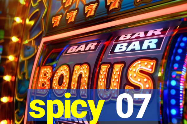 spicy 07