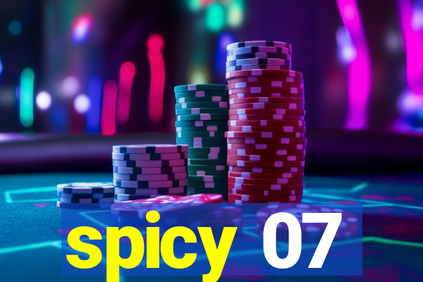 spicy 07