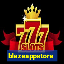 blazeappstore