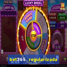 bet365 regularizada no brasil