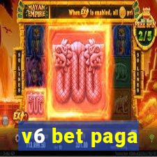 v6 bet paga