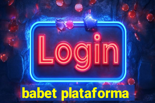 babet plataforma