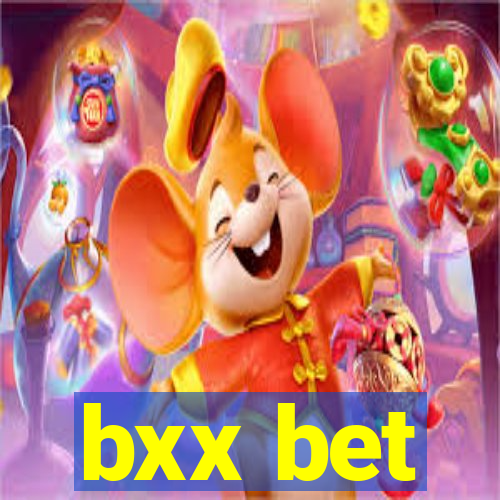 bxx bet