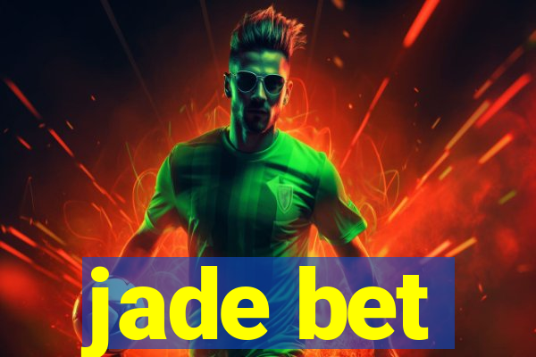 jade bet