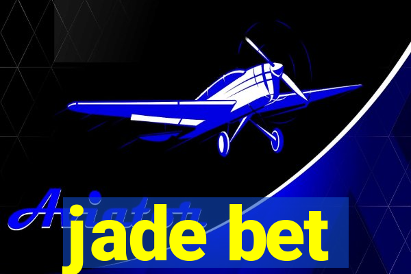 jade bet