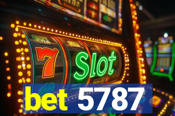 bet 5787