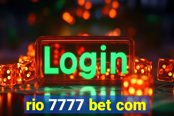 rio 7777 bet com