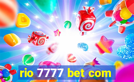 rio 7777 bet com