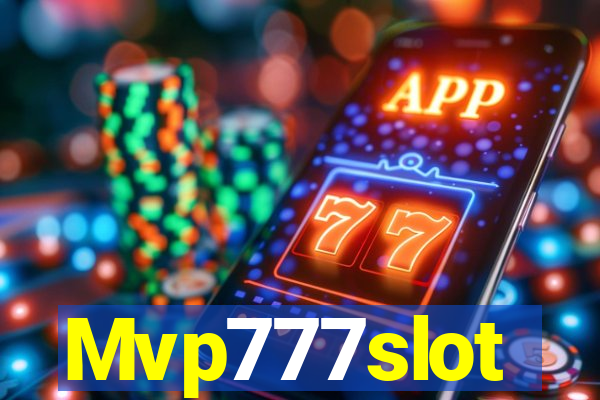 Mvp777slot