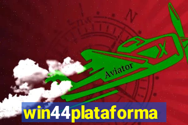 win44plataforma