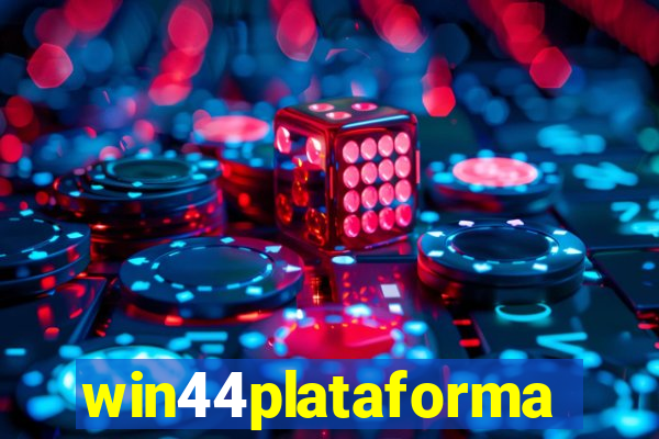 win44plataforma