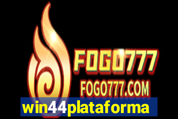 win44plataforma