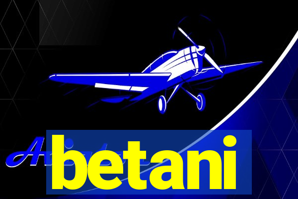 betani