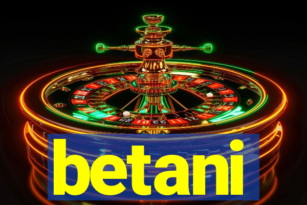 betani