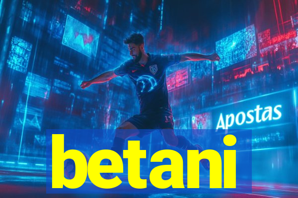 betani