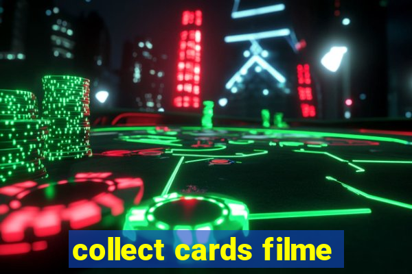 collect cards filme