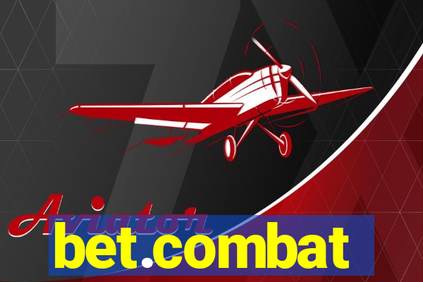 bet.combat