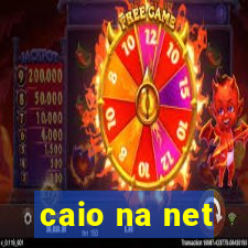 caio na net