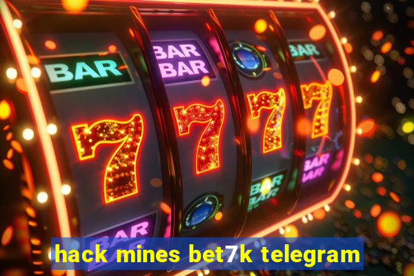 hack mines bet7k telegram