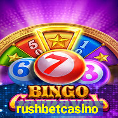 rushbetcasino