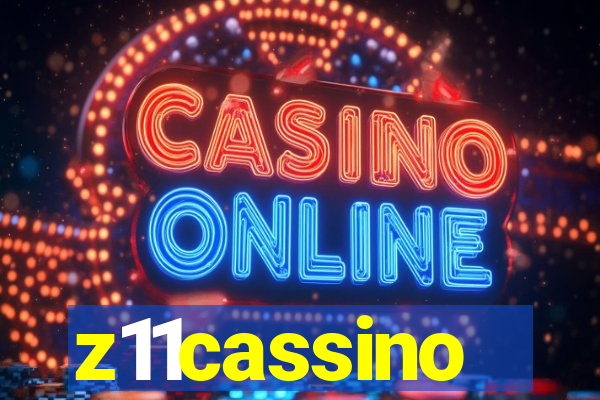 z11cassino