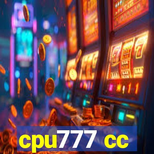 cpu777 cc