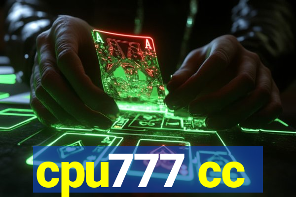 cpu777 cc