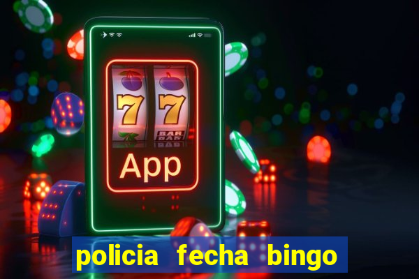 policia fecha bingo em alphaville