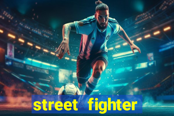 street fighter baixar jogo