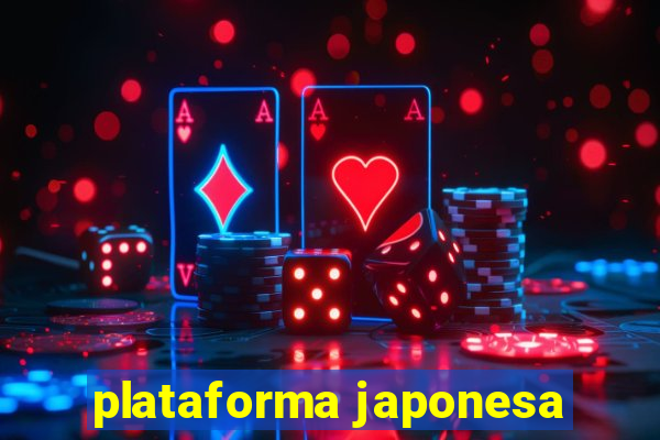 plataforma japonesa