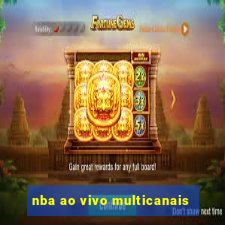 nba ao vivo multicanais