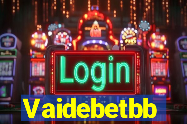 Vaidebetbb