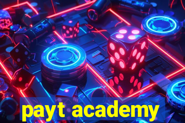 payt academy