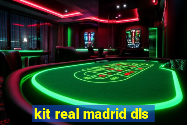 kit real madrid dls