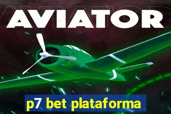 p7 bet plataforma