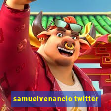 samuelvenancio twitter