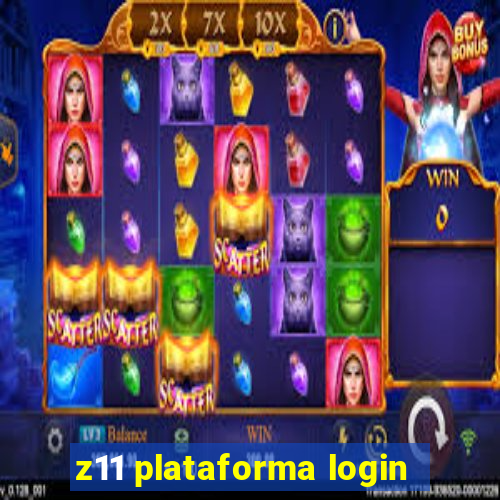 z11 plataforma login