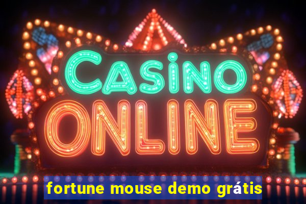 fortune mouse demo grátis