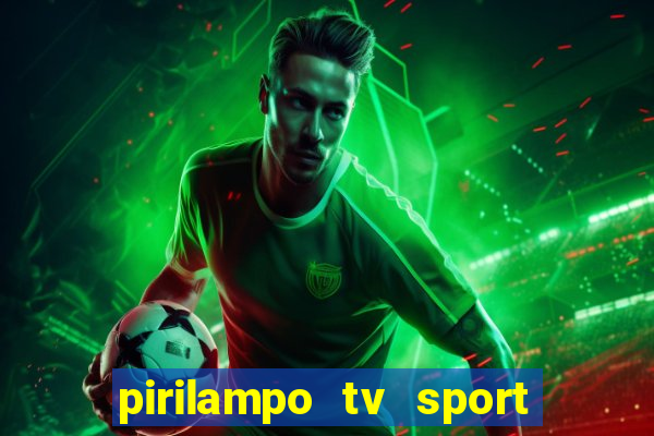 pirilampo tv sport tv 5