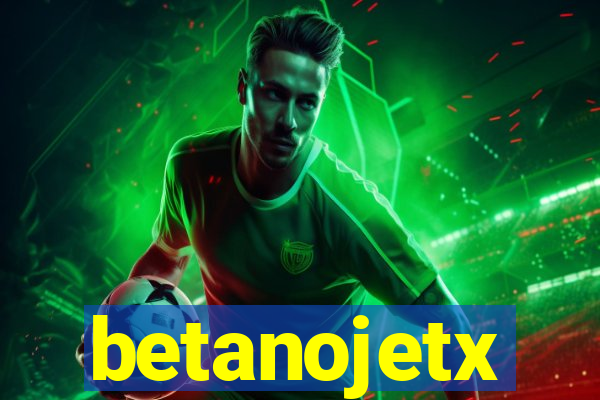 betanojetx