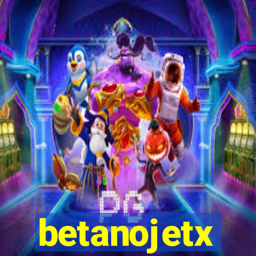 betanojetx