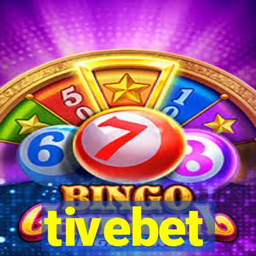 tivebet