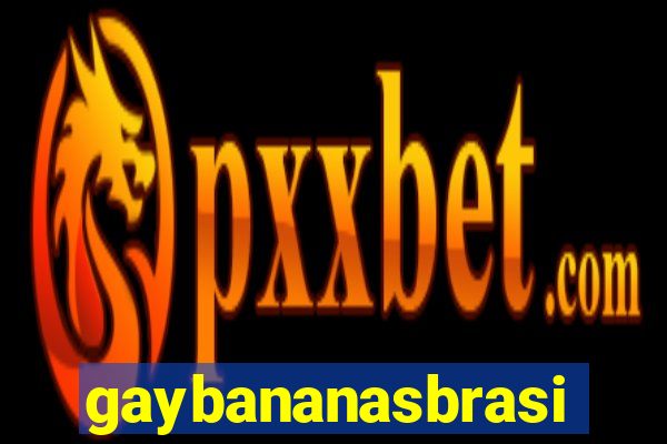 gaybananasbrasil.com