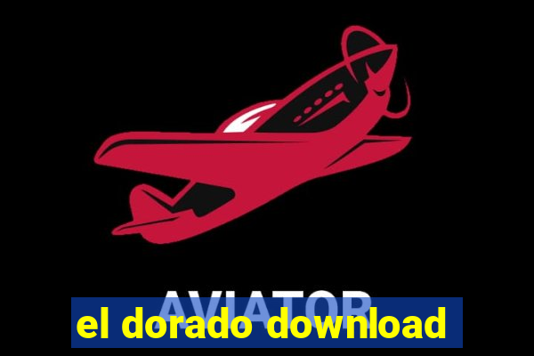 el dorado download