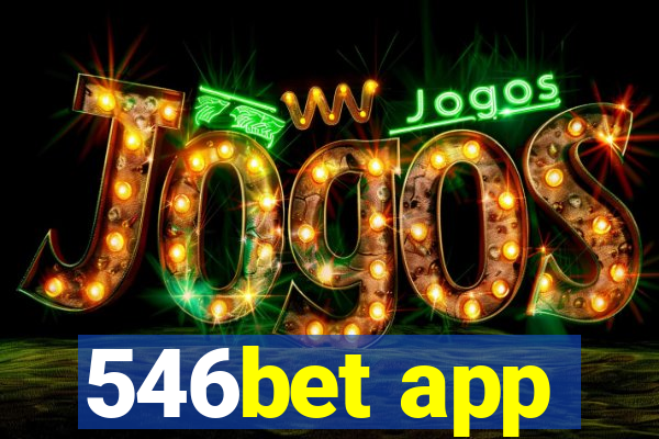 546bet app