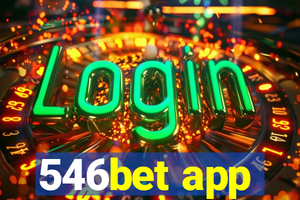 546bet app