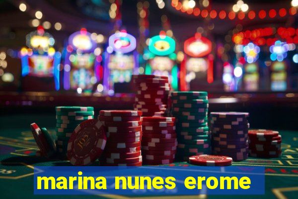 marina nunes erome