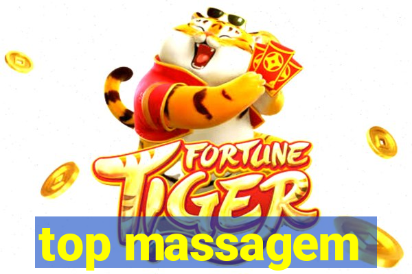 top massagem