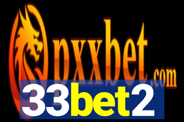 33bet2